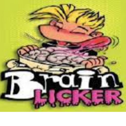 Brain Licker